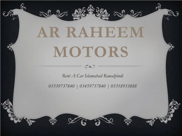 Ar raheem motors rent a car islamabad rawalpindi