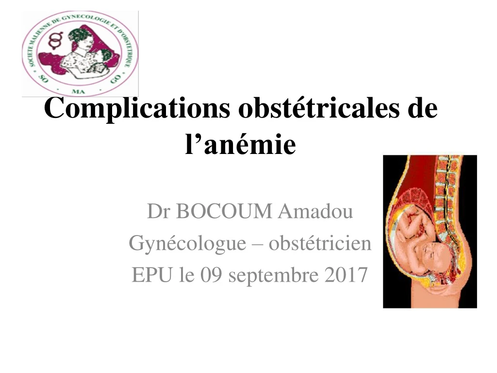 complications obst tricales de l an mie