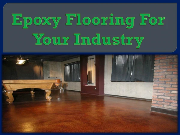 Epoxy Flooring For Your Industry