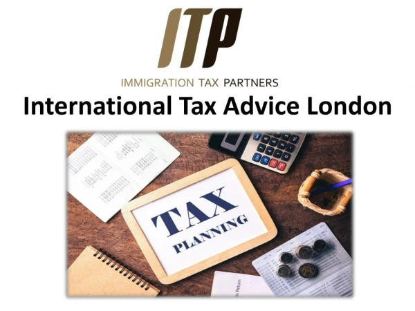 International Tax Advice London