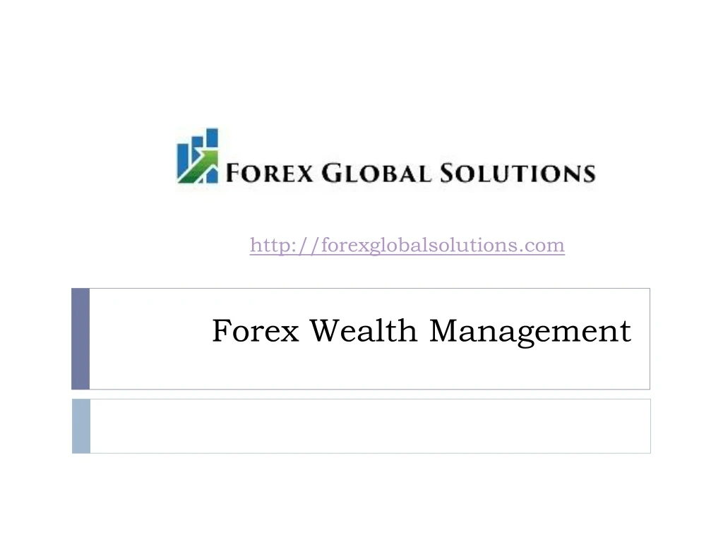 forex wealth management