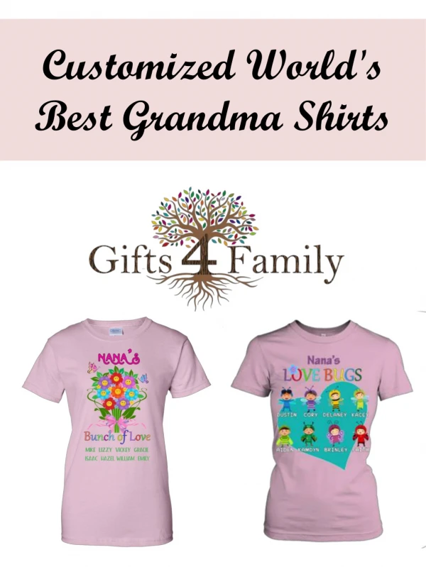 Customized World's Best Grandma Shirts