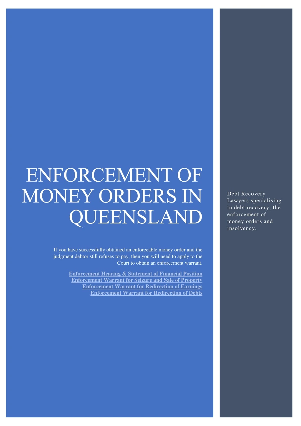 enforcement of money orders in queensland