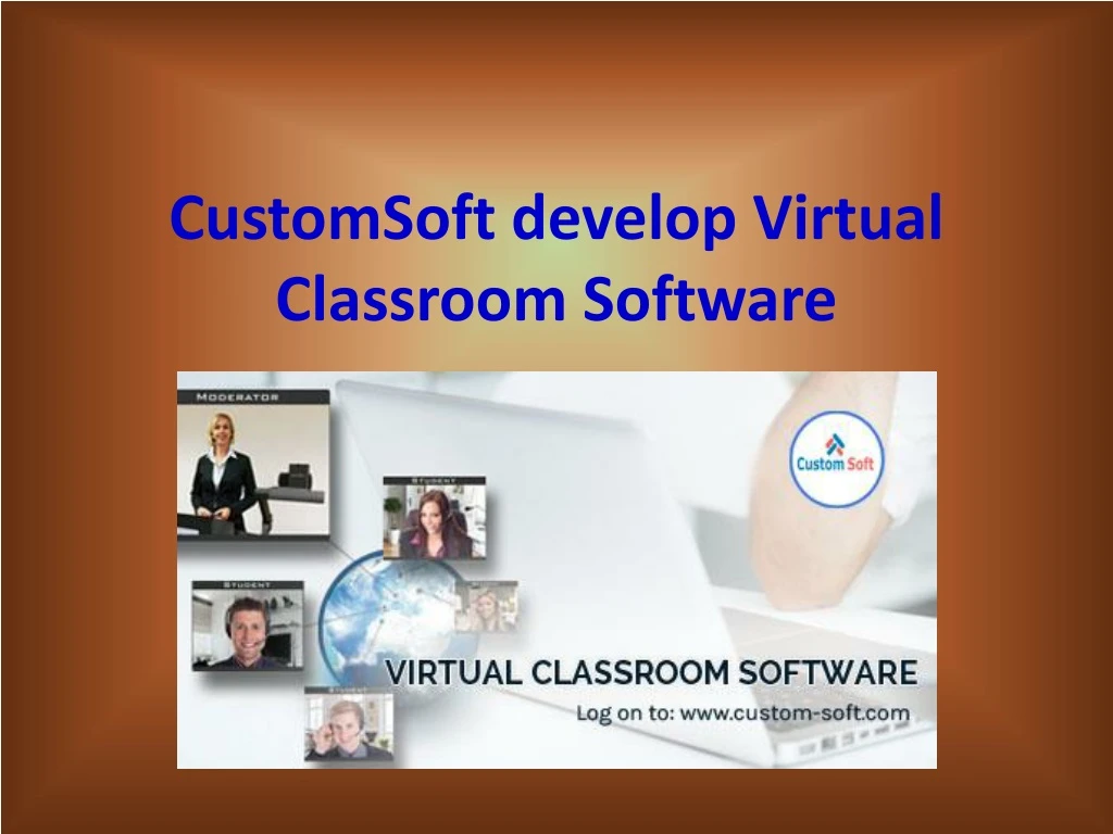 customsoft develop virtual classroom software