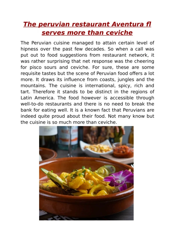 The peruvian restaurant Aventura fl serves more than ceviche