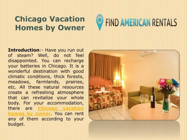 Chicago Vacation Homes by Owner