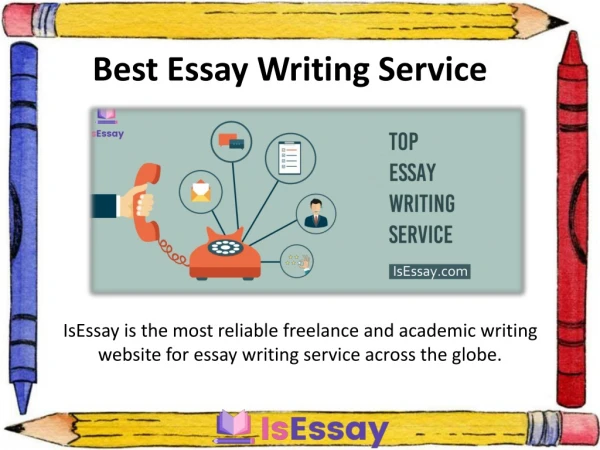 Rely on IsEssay for Best Essay Writing Service