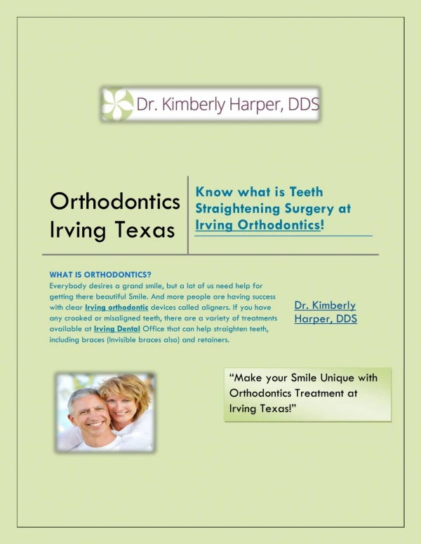 Know what is Teeth Straightening Surgery at Irving Orthodontics!