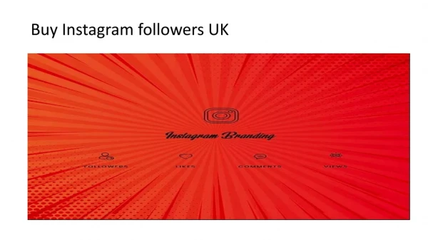 Buy Instagram followers UK and boost your business on the social media.