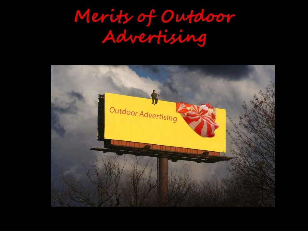 merits of outdoor advertising