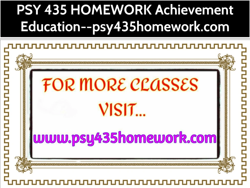 psy 435 homework achievement education