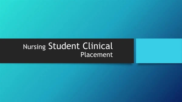 Nursing Student Clinical Placement