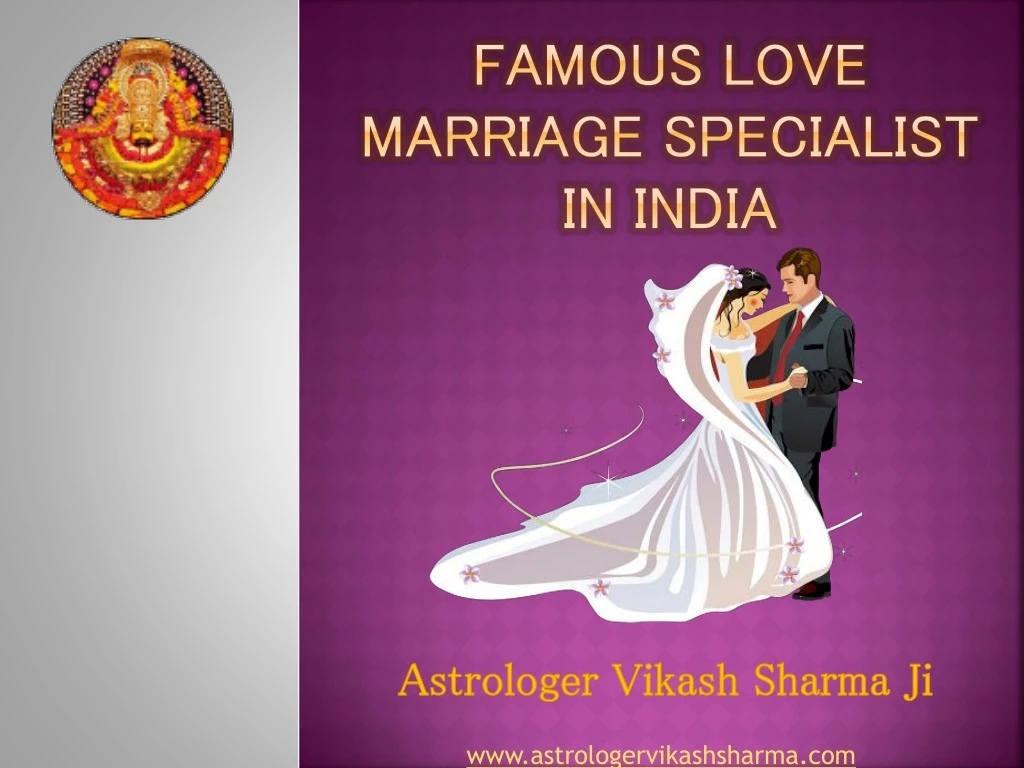 famous love marriage specialist in india
