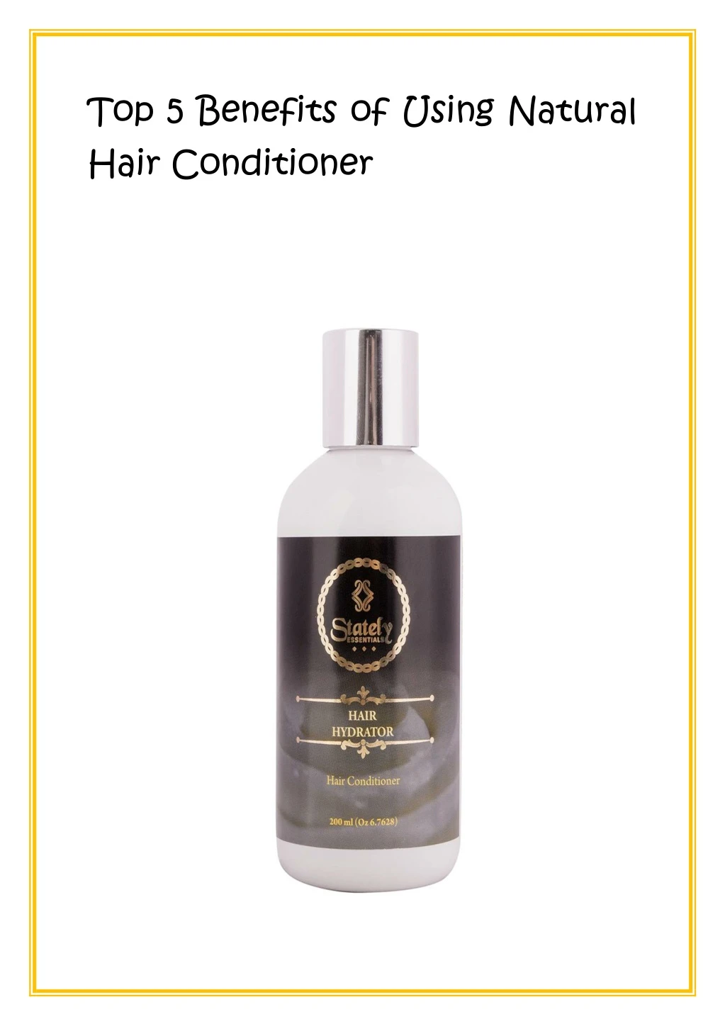top 5 benefits of using natural hair conditioner