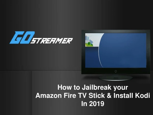 How to Jailbreak your Amazon Fire TV Stick & Install Kodi in 2019