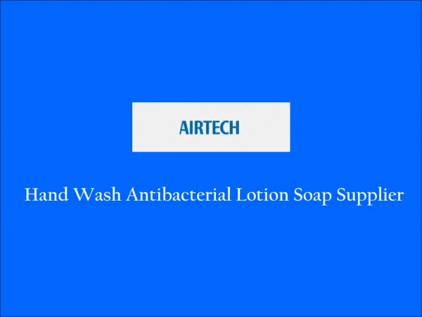 Antibacterial Lotion Soap