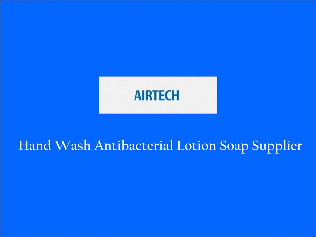 hand wash antibacterial lotion soap supplier