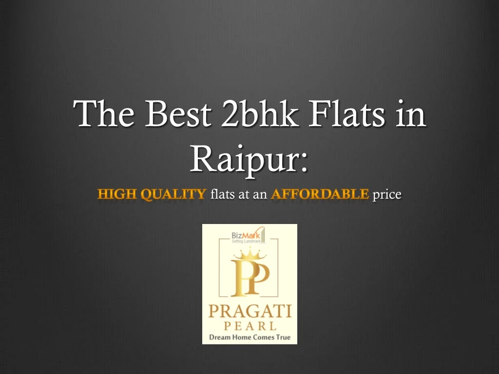 the best 2bhk flats in raipur