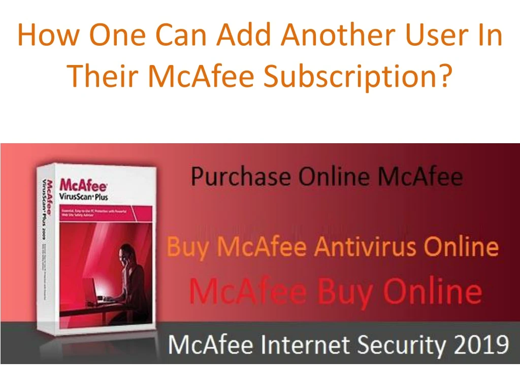 how one can add another user in their mcafee