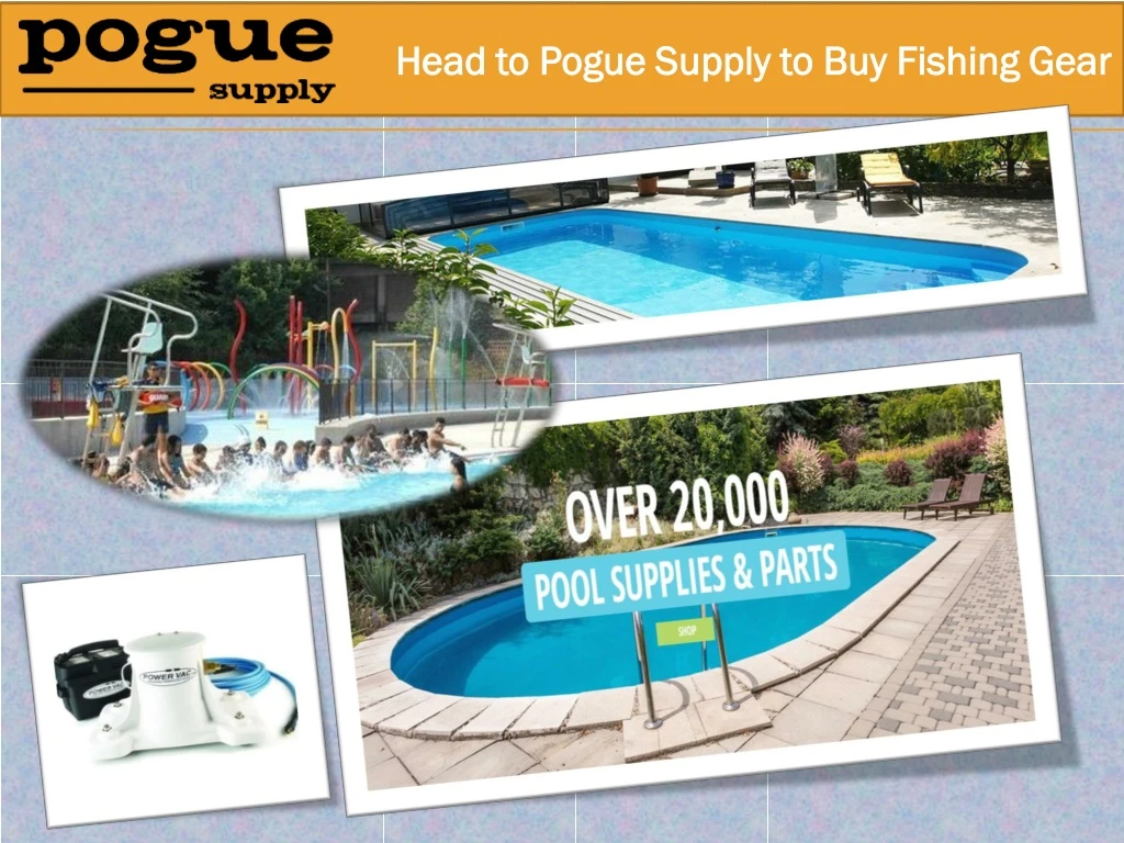 head to pogue supply to buy fishing gear head