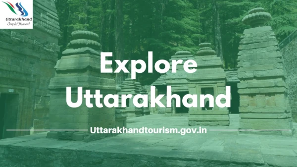Explore Charming landscapes of Uttarakhand