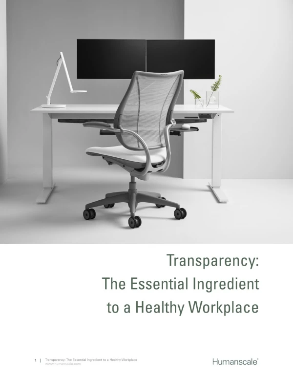 Transparency: The Essential Ingredient To A Healthy Workplace.