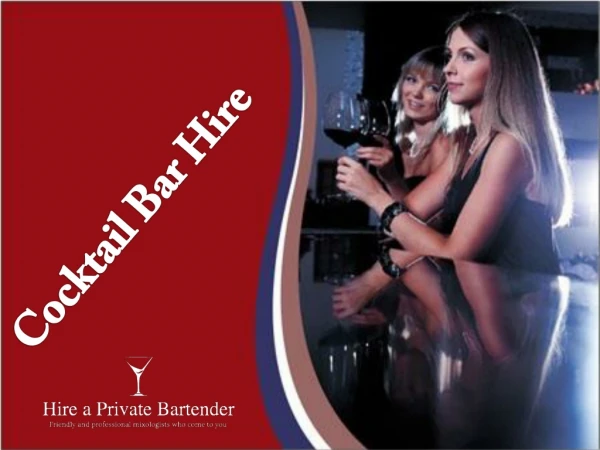 Best Cocktail Bar Hire in London – Hire a Private Bartender