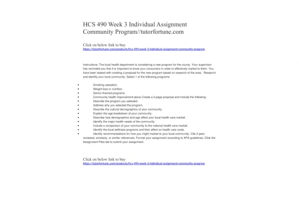 HCS 490 Week 3 Individual Assignment Community Program//tutorfortune.com