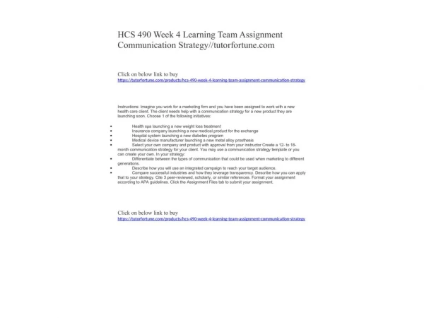HCS 490 Week 4 Learning Team Assignment Communication Strategy//tutorfortune.com