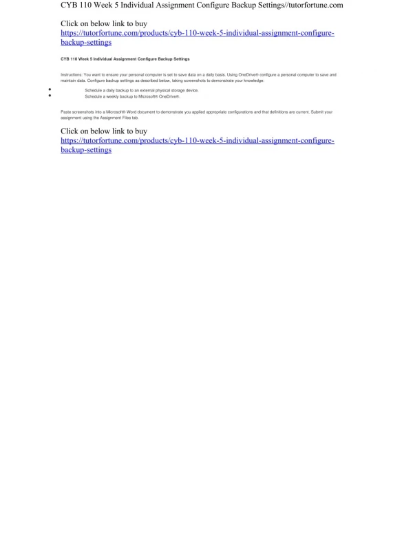 CYB 110 Week 5 Individual Assignment Configure Backup Settings//tutorfortune.com