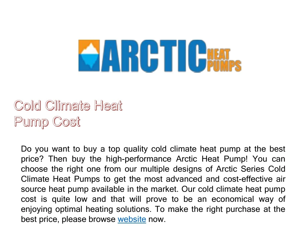 do you want to buy a top quality cold climate