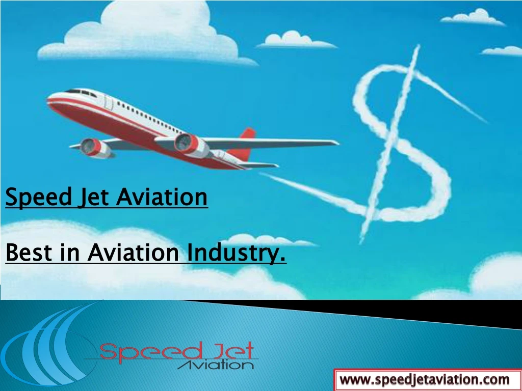 speed jet aviation best in aviation industry