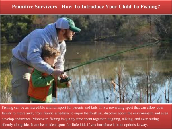 Primitive Survivors - How To Introduce Your Child To Fishing?