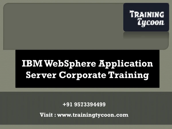 IBM WebSphere Application Server Corporate Training - Training Tycoon