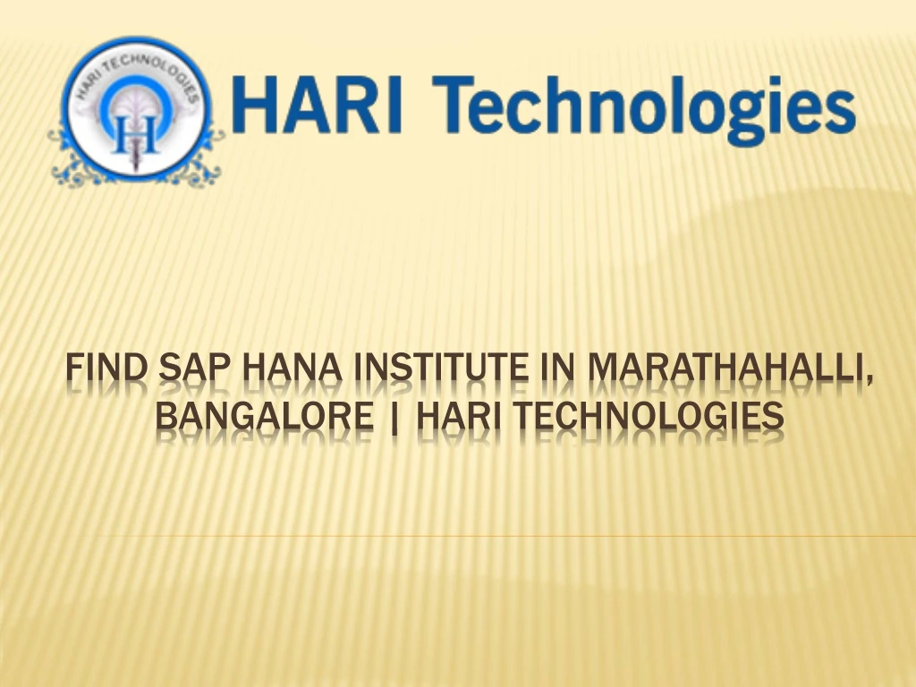find sap hana institute in marathahalli bangalore hari technologies