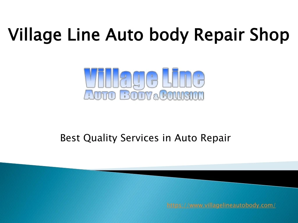 village line auto body repair shop