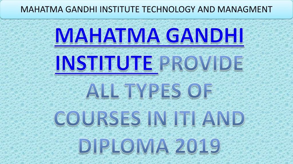 mahatma gandhi institute technology and managment