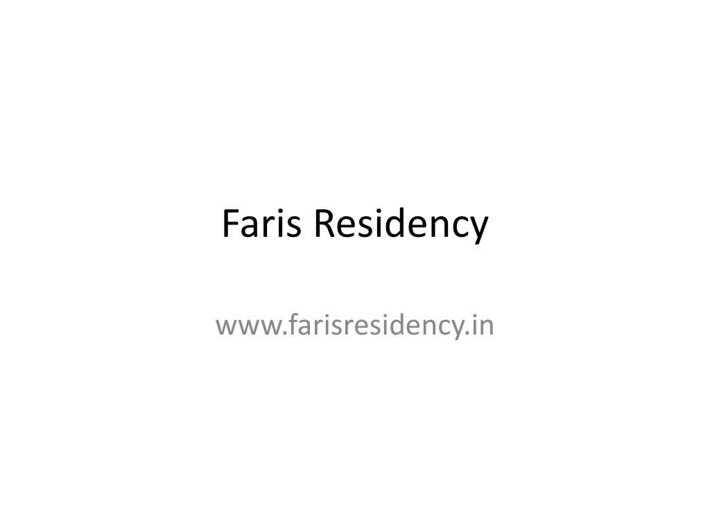 faris residency
