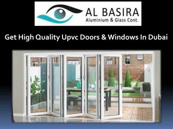 Find Premium Quality UPVC doors & windows in Dubai