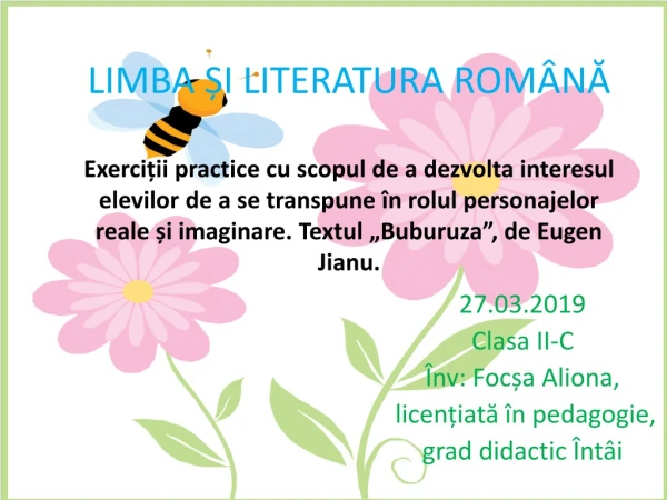 Suport de lecție pentru textul BUBURUZA, de Eugen Jianu