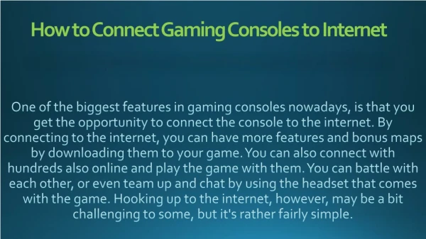 How to Connect Gaming Consoles to Internet