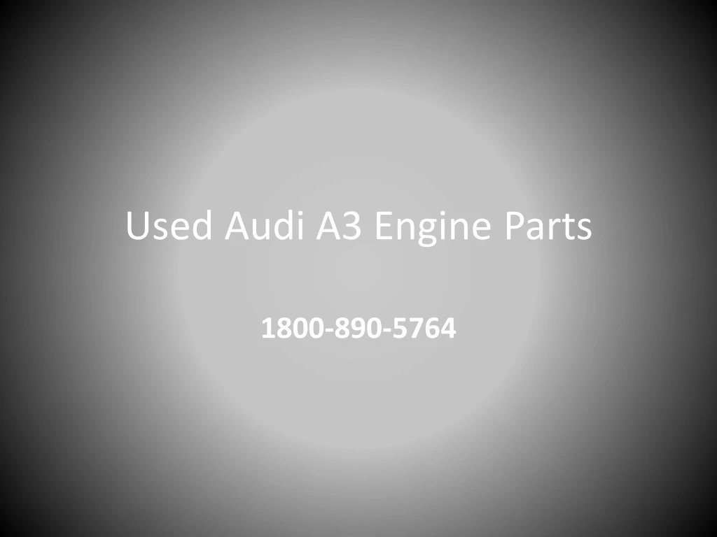 used audi a3 engine parts