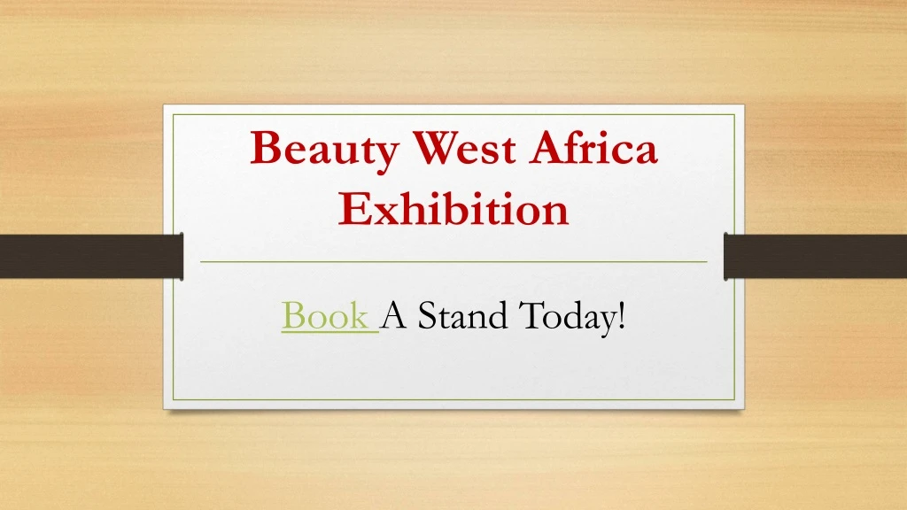 beauty west africa exhibition