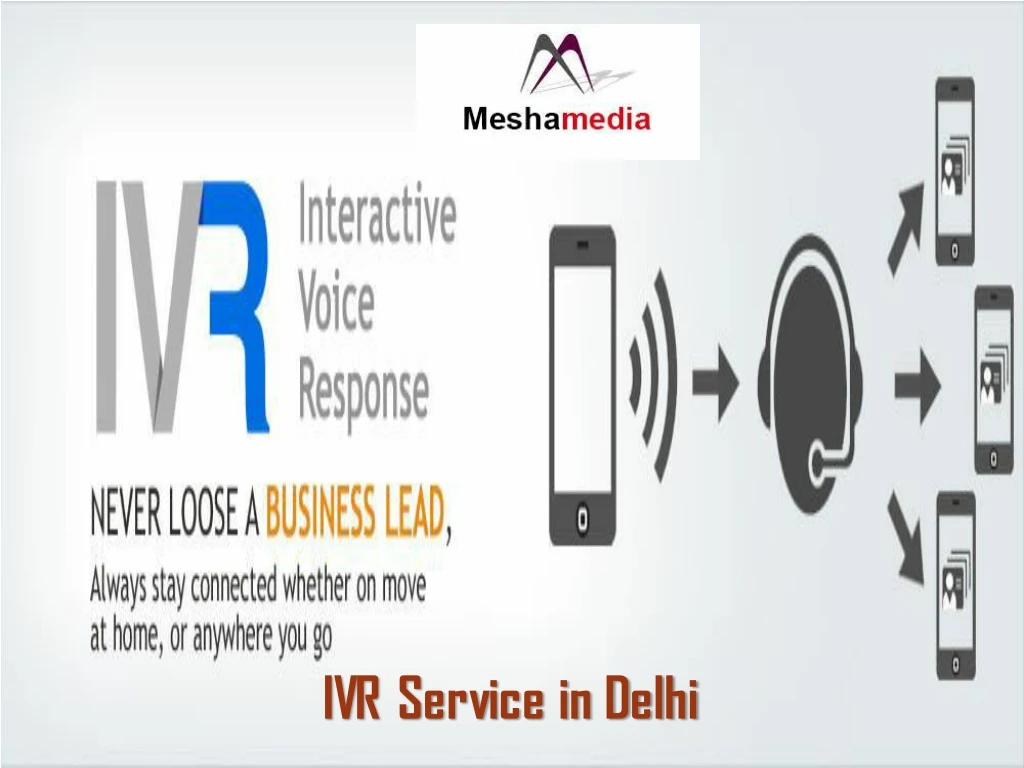 ivr service in delhi