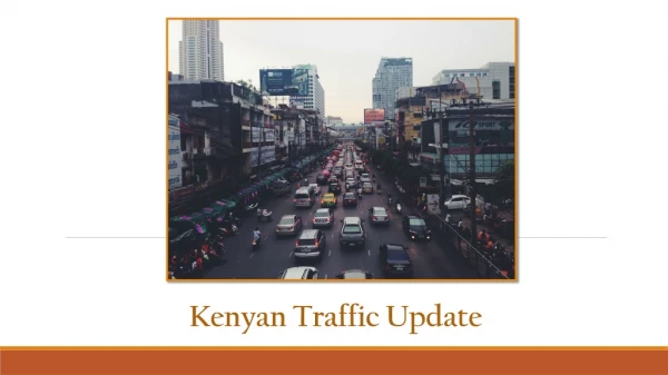Stay Safe With Kenyan Traffic Update | Kenya Traffic