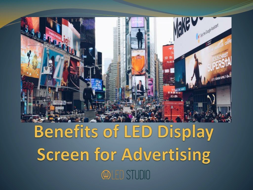 benefits of led display screen for advertising