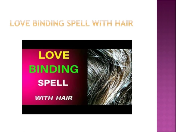 Love Binding Spell With Hair