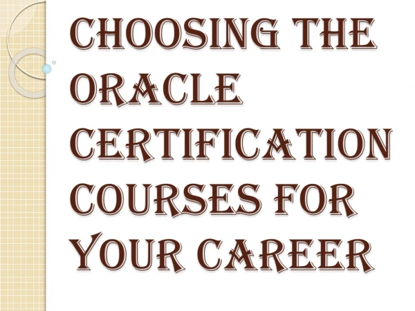 Is an Oracle Certification Courses Worth It?