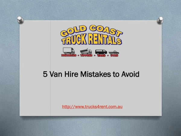 5 Van Hire Mistakes to Avoid