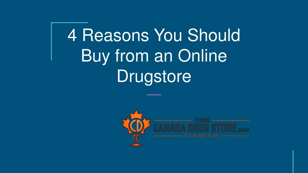 4 reasons you should buy from an online drugstore